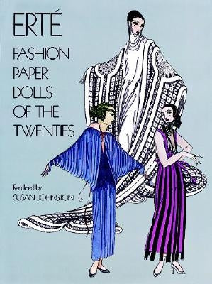 Erté Fashion Paper Dolls of the Twenties Paperback Dover Publications