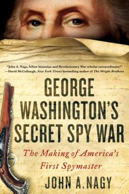 George Washington's Secret Spy War Paperback St. Martins Press-3PL