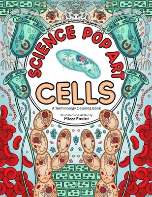 Science Pop Art Cells Paperback Fantastic Absurdities