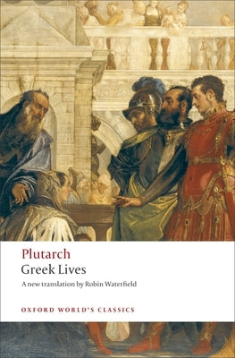 Greek Lives Oxford University Press, USA