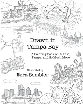 Drawn in Tampa Bay Paperback Ezra Sembler