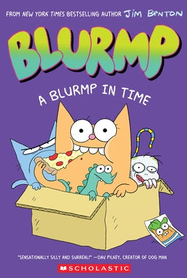 A Blurmp in Time (Catwad's Friend Blurmp #1) by Benton, Jim