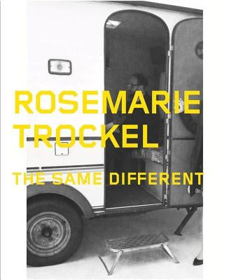 Rosemarie Trockel: The Same Different Paperback Walther Konig Verlag