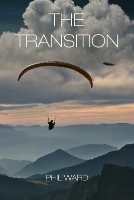 The Transition Paperback Dorrance Publishing Co.