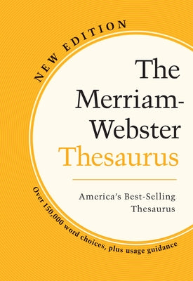 The Merriam-Webster Thesaurus by Merriam-Webster - CA Corrections Bookstore