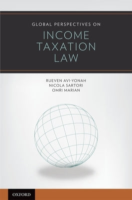 Global Perspectives on Income Taxation Law by Avi-Yonah, Reuven