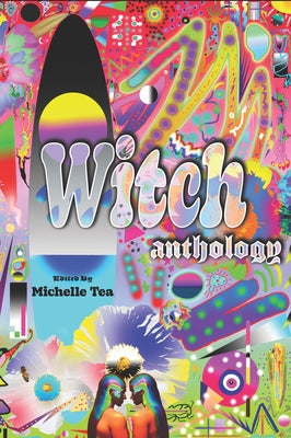 Witch: Anthology Paperback Dopamine/Semiotext(e)