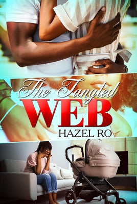 The Tangled Web by Ro, Hazel  - CA Corrections Bookstore