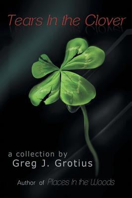 Tears in the Clover Paperback Authorhouse