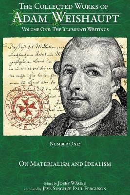 On Materialism and Idealism Paperback Malta Minerval Editions Limited