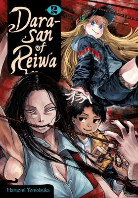 Dara-San of Reiwa, Vol. 2: Volume 2 by Tomotsuka, Haruomi