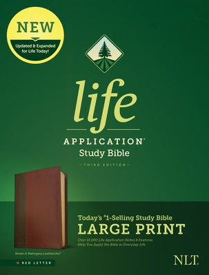 NLT Life Application Study Bible, Third Edition, Large Print (Red Letter, Leatherlike, Brown/Tan) Tyndale House Publishers