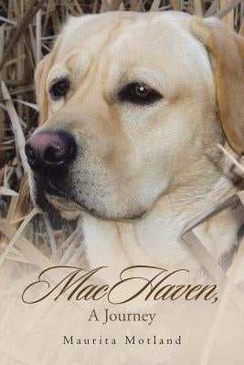 MacHaven, A Journey Paperback Christian Faith