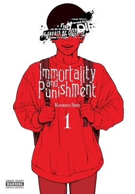 Immortality and Punishment, Vol. 1 by Sato, Kentaro