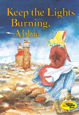 Keep the Lights Burning, Abbie Paperback First Avenue Editions (Tm)