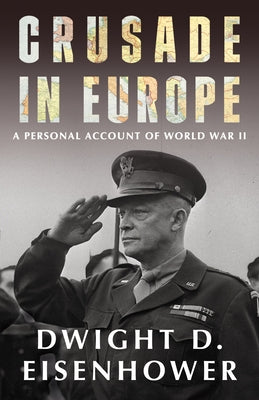 Crusade in Europe Paperback Vintage