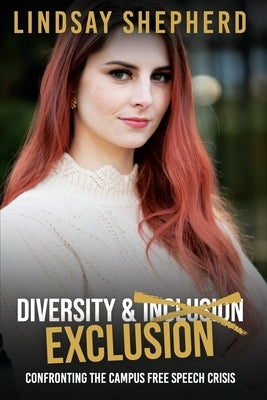Diversity and Exclusion: Confronting the Campus Free Speech Crisis Paperback Magna Carta Records