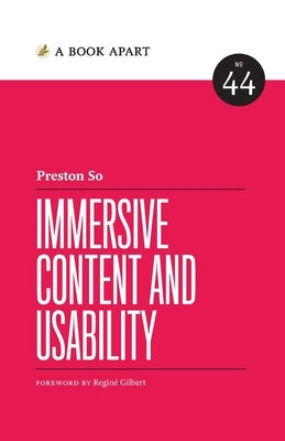 Immersive Content and Usability Paperback Book Apart