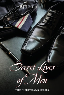 Secret Lives of Men: The Christians Book Two Paperback Jozef Syndicate