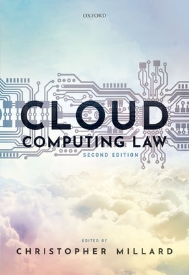 Cloud Computing Law by Millard, Christopher