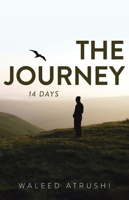 The Journey: 14 Days Paperback Brilliant Books Literary