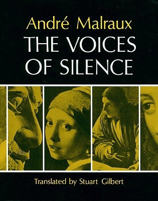 The Voices of Silence: Man and His Art. (Abridged from the Psychology of Art) Paperback Princeton University Press