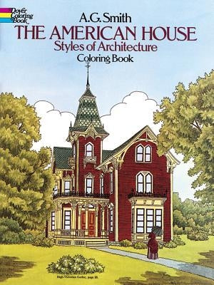 The American House Styles of Architecture Coloring Book Paperback Dover Publications