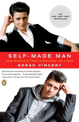 Self-Made Man: One Woman's Year Disguised as a Man Paperback Penguin Books