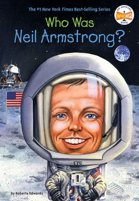 Who Was Neil Armstrong? Paperback Penguin Young Readers Group