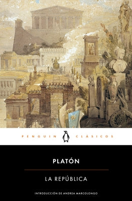 La República / The Republic by Platón