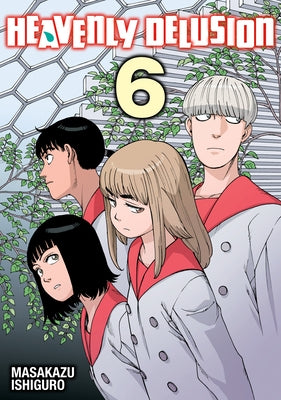 Heavenly Delusion, Volume 6 by Ishiguro, Masakazu