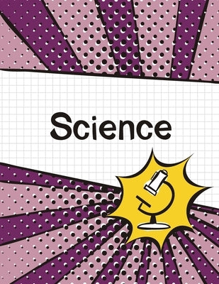Science Graph Paper Notebook: (Large, 8.5x11) 100 Pages, 4 Squares per Inch, Science Graph Paper Composition Notebook for Students Paperback Blank Classic