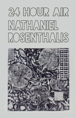 24 Hour Air by Rosenthalis, Nathaniel