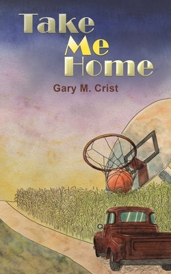 Take Me Home Paperback Austin Macauley