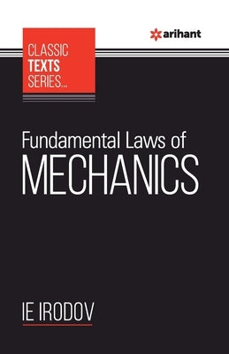 Fundamental Laws of Mechanics Paperback Arihant Publication India Limited