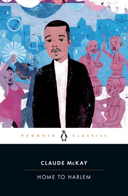 Home to Harlem by McKay, Claude