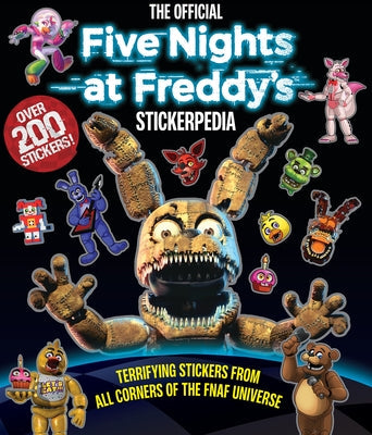 Five Nights at Freddy's Stickerpedia Paperback Scholastic Inc.