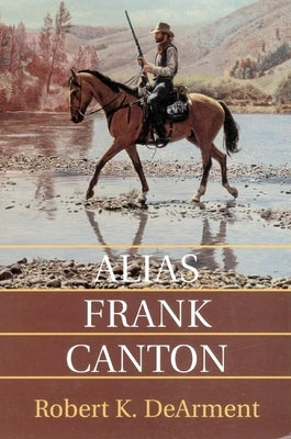 Alias Frank Canton Paperback University of Oklahoma Press