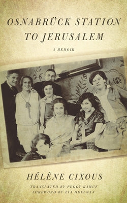 Osnabrück Station to Jerusalem Paperback Fordham University Press