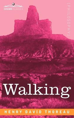 Walking Paperback Cosimo Classics