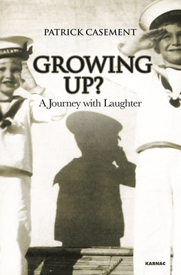 Growing Up?: A Journey with Laughter Paperback Sphinx Books
