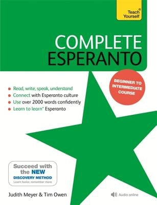 Complete Esperanto: Learn to Read, Write, Speak and Understand Esperanto Paperback Teach Yourself