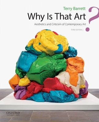 Why Is That Art?: Aesthetics and Criticism of Contemporary Art Paperback Oxford University Press, USA