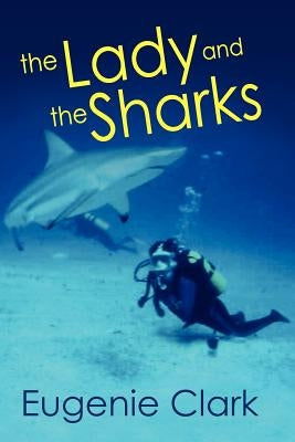 The Lady and the Sharks Paperback Peppertree Press