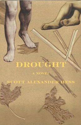 Drought by Hess, Scott Alexander