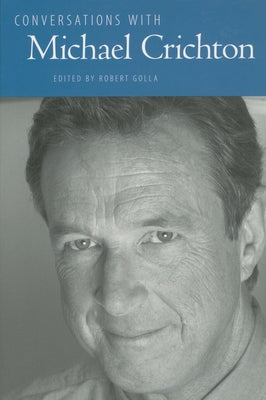 Conversations with Michael Crichton Paperback University Press of Mississippi