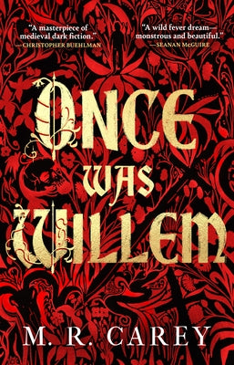 Once Was Willem by Carey, M. R.