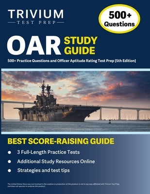 OAR Study Guide: 500+ Practice Questions and Officer Aptitude Rating Test Prep [5th Edition] by Simon, Elissa