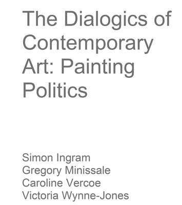 The Dialogics of Contemporary Art: Painting Politics Paperback Kerber Verlag
