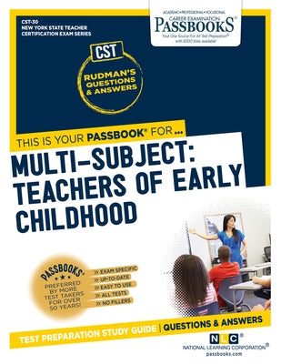 Multi-Subject: Teachers of Early Childhood (Birth-Gr 2) (Cst-30): Passbooks Study Guide Volume 30 Paperback Passbooks